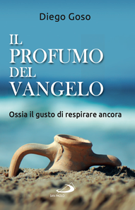 Copertina di Il profumo del Vangelo