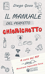 Copertina di Il manuale del perfetto chierichetto