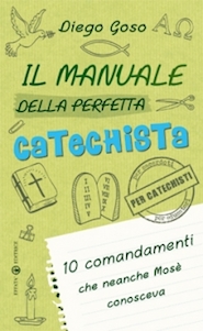 Copertina di Il manuale della perfetta catechista