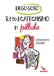 Copertina di Tutto il catechismo in pillole